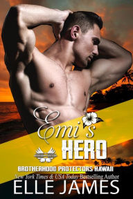 Title: Emi's Hero, Author: Elle James