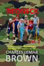 Raised Redneck: Volume 2