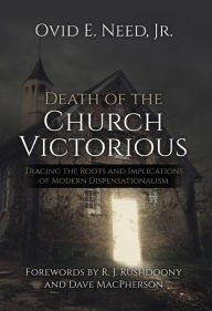 Title: Death of the Church Victorious, Author: Ovid Need