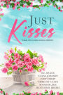 Just Kisses: A clean, first-in-series romance collection