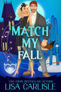 Match My Fall: a witch and wolf shifter romance