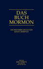 Das Buch Mormon: Ein weiterer Zeuge für Jesus Christus