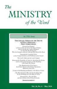 Title: The Ministry of the Word, Vol. 28, No. 4: The Crucial Points of the Truth in Paul's EpistlesFirst Corinthians, Author: Witness Lee