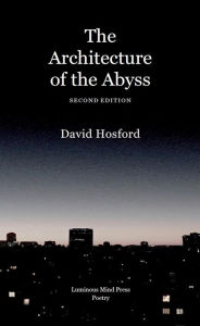 Title: The Architecture of the Abyss (2nd edition), Author: David Hosford