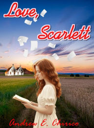 Title: Love, Scarlett, Author: Andrew Chirico