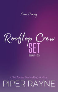 The Rooftop Crew: Books 1 - 3.5