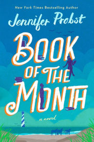 Title: Book of the Month, Author: Jennifer Probst
