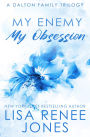 My Enemy, My Obsession