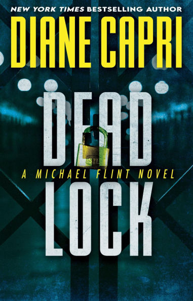 Dead Lock: A Michael Flint Novel