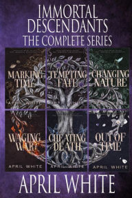 Title: The Immortal Descendants Complete Series, Author: April White