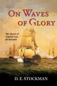 Title: On Waves of Glory, Author: D. E. Stockman