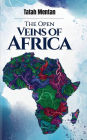 THE OPEN VEINS OF AFRICA