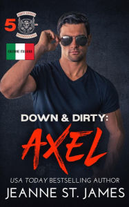 Title: Down & Dirty: Axel: Edizione Italiana, Author: Well Read Translations