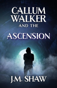Title: The Ascension, Author: J. M. Shaw