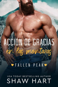 Title: Acción de Gracias En las Montañas, Author: Shaw Hart