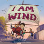 I AM WIND