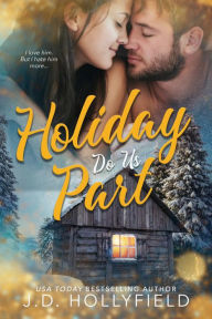 Title: Holiday Do Us Part, Author: J. D. Hollyfield