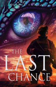 Title: The Last Chance, Author: Cheryl Thomas