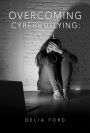 Overcoming Cyberbullying: T.E.L.L.