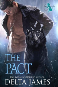 Title: The Pact: Eine dunkle paranormale Mafia-Romanze, Author: Delta James