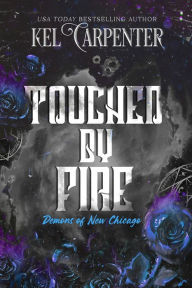 Touched by Fire: A Slow-Burn Urban Fantasy Romance