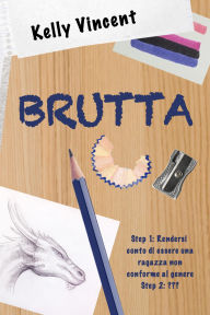 Title: Brutta, Author: Kelly Vincent