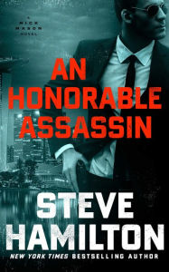 Title: An Honorable Assassin, Author: Steve Hamilton