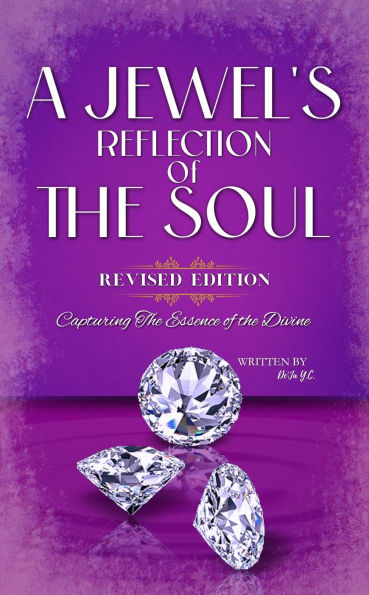 A Jewel's Reflection of The Soul: Capturing The Essence of the Divine