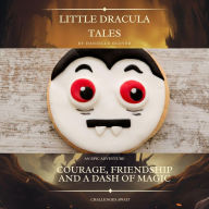 Title: Little Dracula Tales, Author: Danielle Glover
