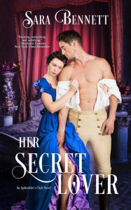 Title: Her Secret Lover, Author: Sara Bennett