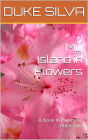 My Island in Flowers: A Book in Poetry by Duke Silva