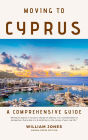 Moving to Cyprus: A Comprehensive Guide