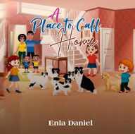 Title: A Place To Call Home, Author: Enla Daniel