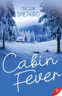 Cabin Fever