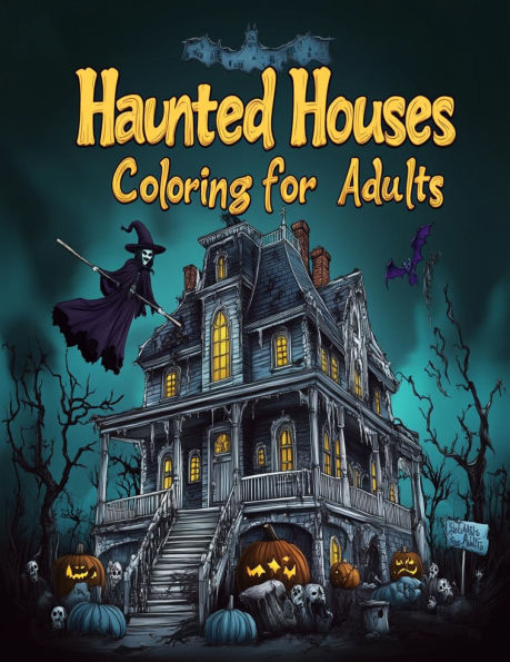 Haunted Houses Coloring for Adults, Features 25 Coloring Pages