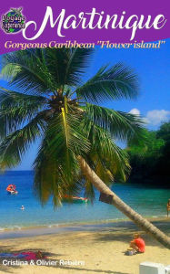 Title: Martinique: Discover the Caribbean 