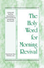 The Holy Word for Morning Revival - Living and Serving according to God's Economy concerning the Church