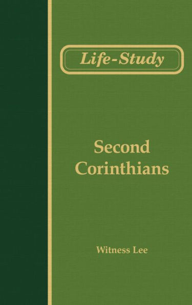 Life-study of Second Corinthians