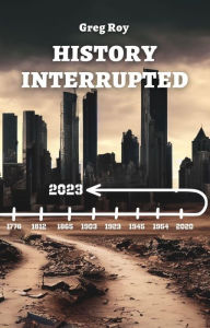 History Interrupted