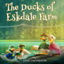 The Ducks of Eskdale Farm