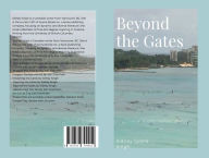 Title: Beyond the Gates, Author: Sidney Singh