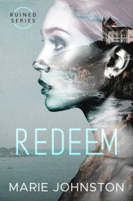 Title: Redeem, Author: Marie Johnston