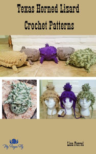 Title: Texas Horned Lizard Crochet Patterns: 5 Unique Horny Toad Designs, Author: Lisa Ferrel