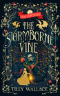 The Stormborne Vine