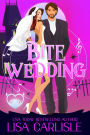 Bite Wedding: a siren and wolf shifter romantic comedy