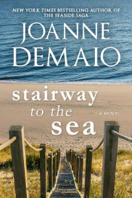 Title: Stairway to the Sea, Author: Joanne DeMaio