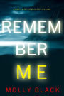 Remember Me (A Katie Winter FBI Suspense ThrillerBook 9)