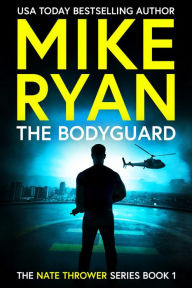Title: The Bodyguard, Author: Mike Ryan
