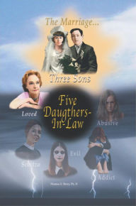 Title: Five Daughters-in-Law and Three Sons, Author: Thomas E. Berry