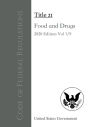 Code of Federal Regulations Title 21 Food And Drugs 2020 Edition Volume 1/9